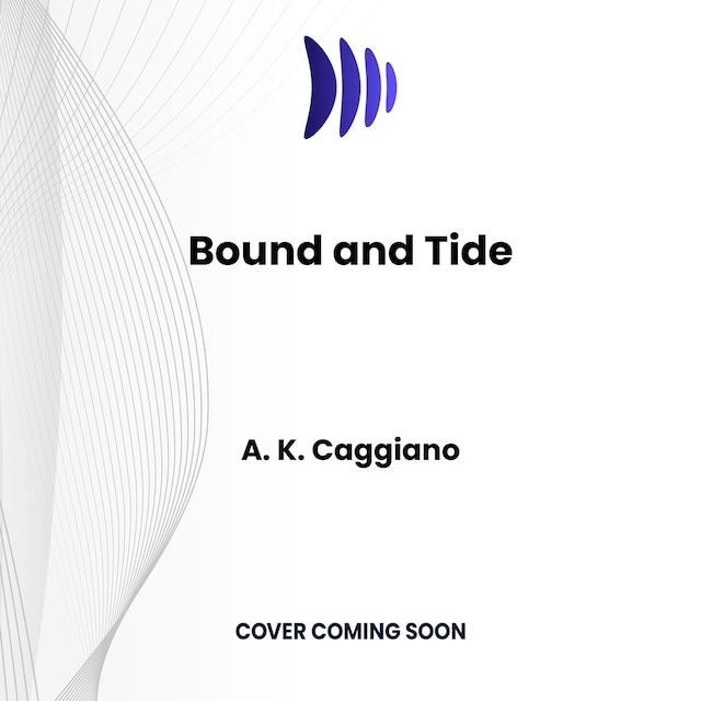 Book cover for Bound and Tide