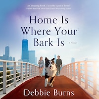 Home Is Where Your Bark Is