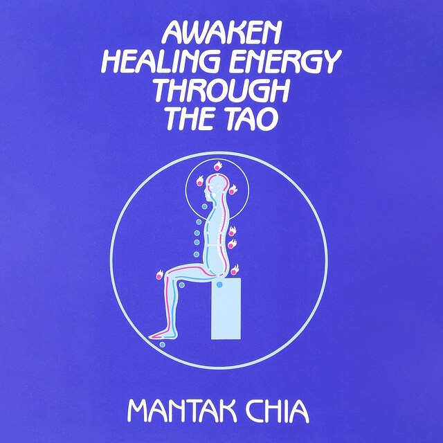 Book cover for Awaken Healing Energy Through The Tao