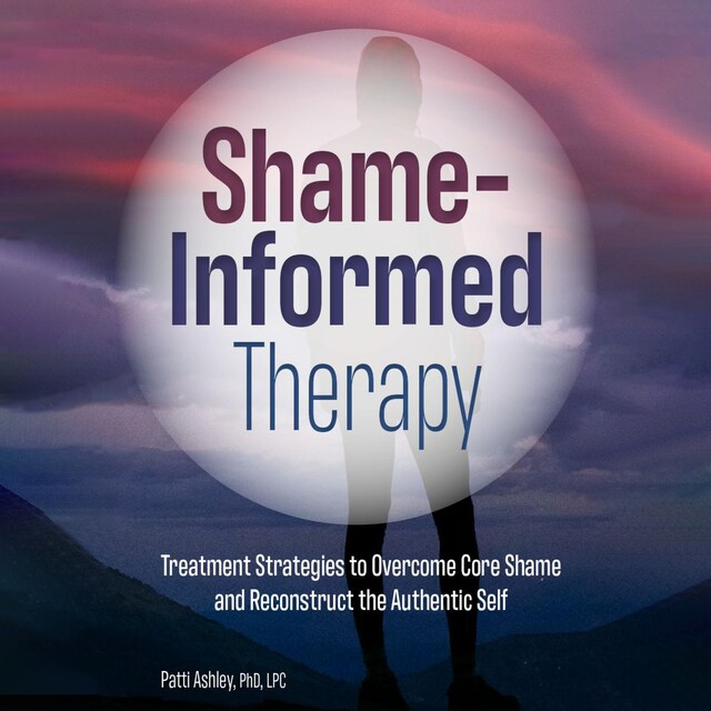 Okładka książki dla Shame-Informed Therapy