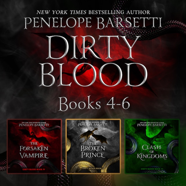 Book cover for Dirty Blood: Books 4-6