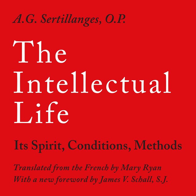 Portada de libro para The Intellectual Life