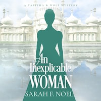An Inexplicable Woman