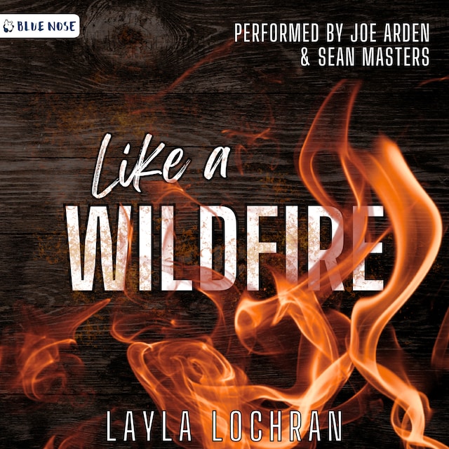 Book cover for Like a Wildfire