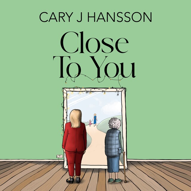 Book cover for Close to You