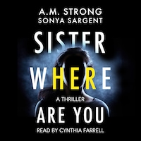 Sister Where Are You