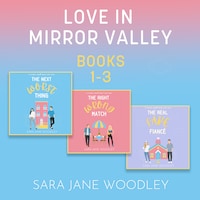 Love in Mirror Valley Bundle