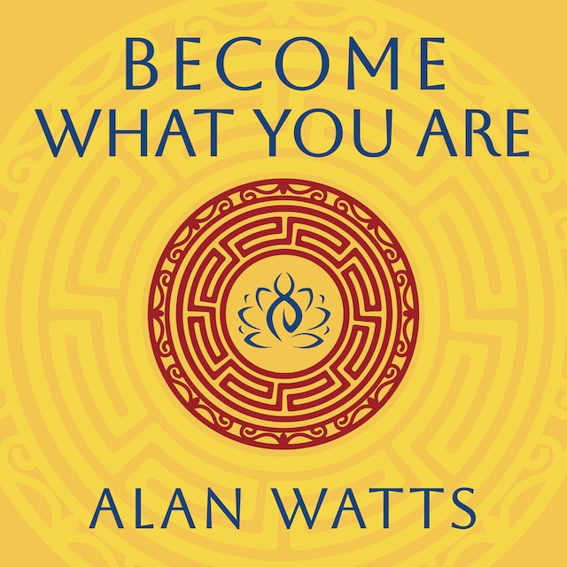 Book cover for Become What You Are