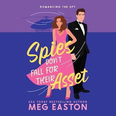 Spies Don't Fall for Their Asset