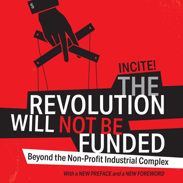 Book cover for The Revolution Will Not Be Funded