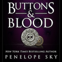 Buttons and Blood