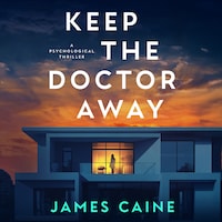 Keep the Doctor Away