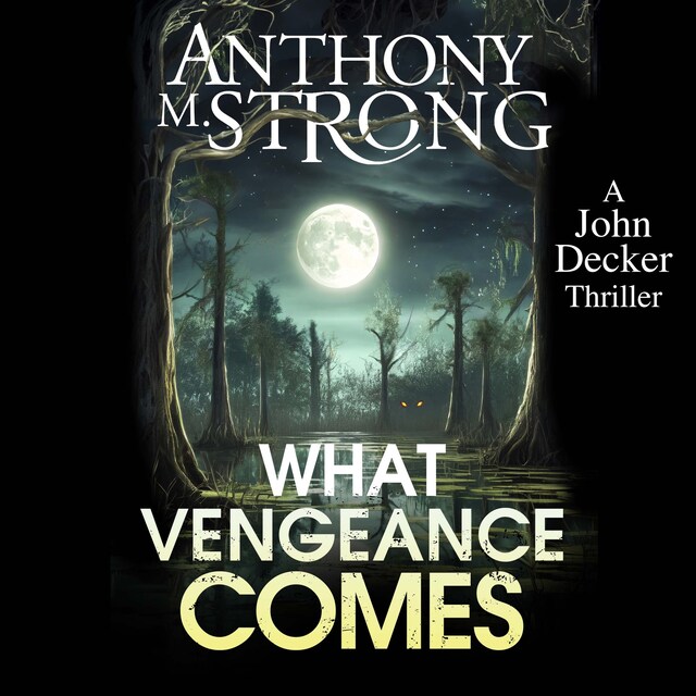 Book cover for What Vengeance Comes