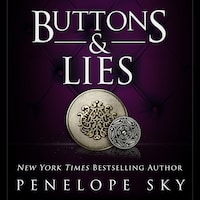 Buttons and Lies