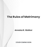 Rules of Matrimony, The