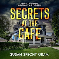 Secrets at the Cafe