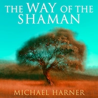 The Way of the Shaman