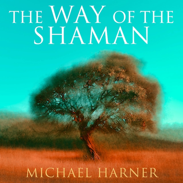 Book cover for The Way of the Shaman