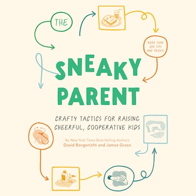 The Sneaky Parent
