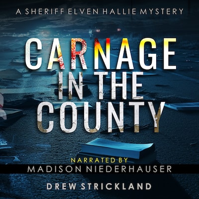 Carnage in the County