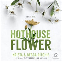 Hothouse Flower