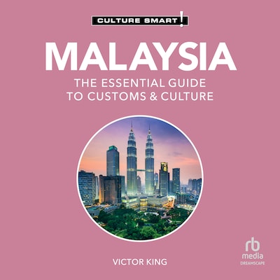 Malaysia - Culture Smart!