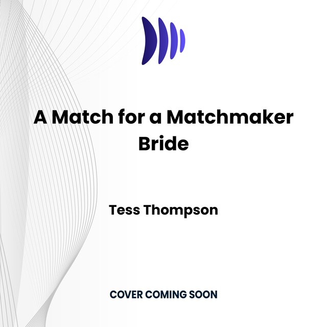 A Match for a Matchmaker Bride Book cover for A Match for a Matchmaker Bride