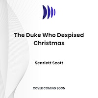 The Duke Who Despised Christmas