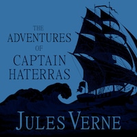 The Adventures of Captain Hatteras