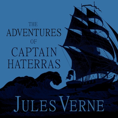 The Adventures of Captain Hatteras
