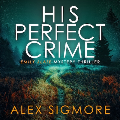 His Perfect Crime