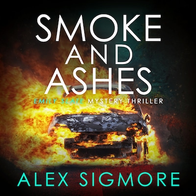 Smoke and Ashes