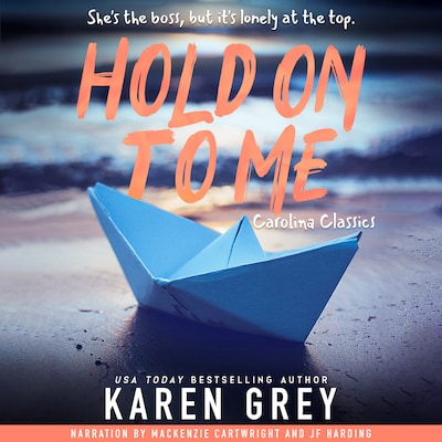 Hold On To Me