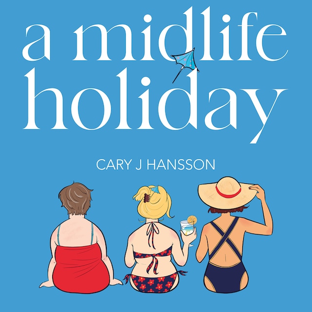 Book cover for A Midlife Holiday
