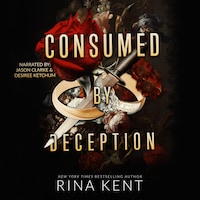 Consumed by Deception