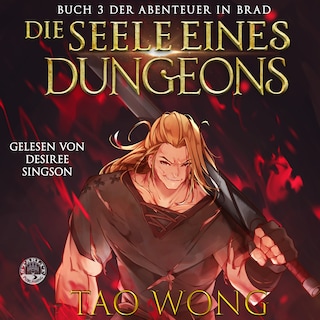 Die Seele eines Dungeons als Hörbuch