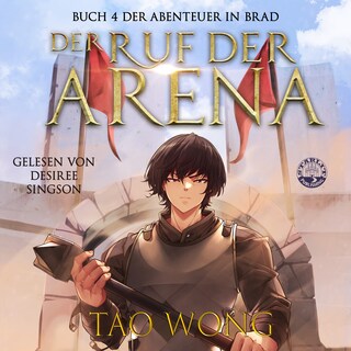 Der Ruf der Arena als Hörbuch