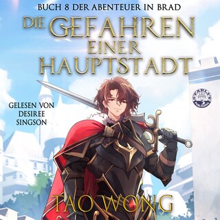 Die Gefahren einer Hauptstadt als Hörbuch