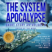 The System Apocalypse Short Story Anthology 2