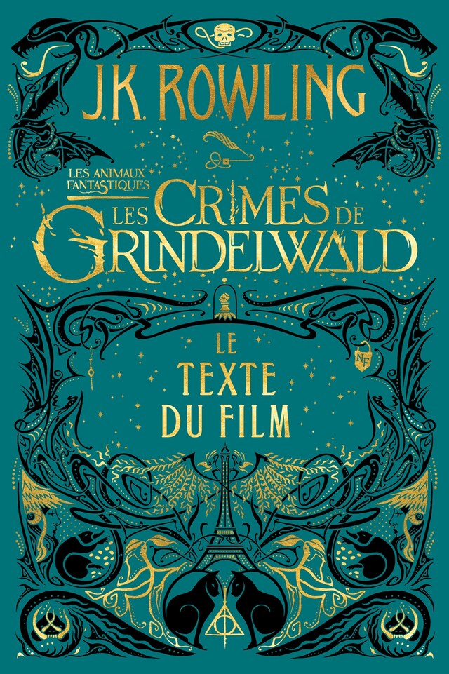 Book cover for Les Animaux fantastiques : Les Crimes de Grindelwald - Le texte du film