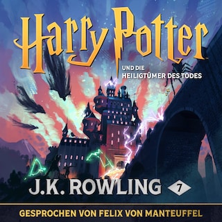 Harry Potter und die Heiligtümer des Todes als Hörbuch