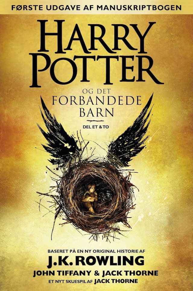 Book cover for Harry Potter og det forbandede barn - Del et og to (Første udgave af manuskriptbogen)