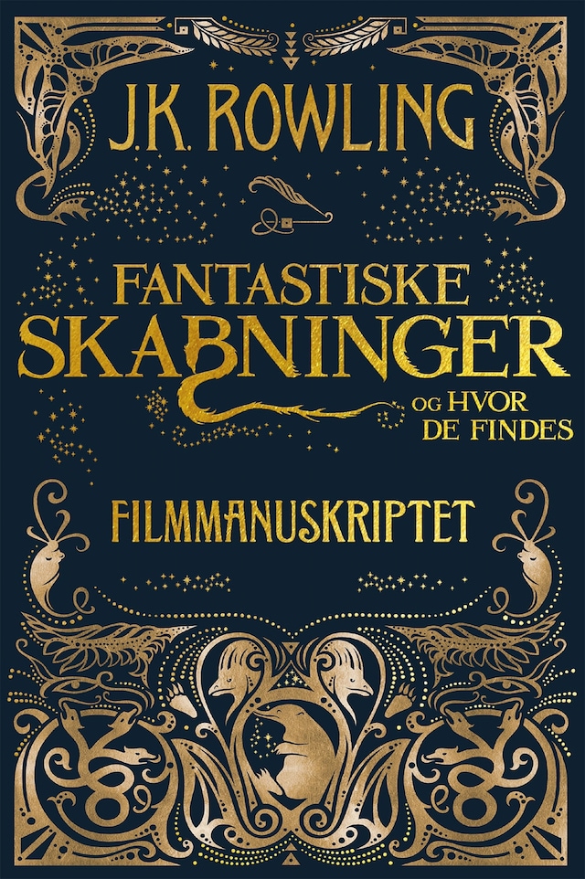 Book cover for Fantastiske skabninger og hvor de findes - Filmmanuskriptet
