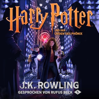 Harry Potter und der Orden des Phönix als Hörbuch