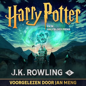 Harry Potter en de Halfbloed Prins - luisterboek