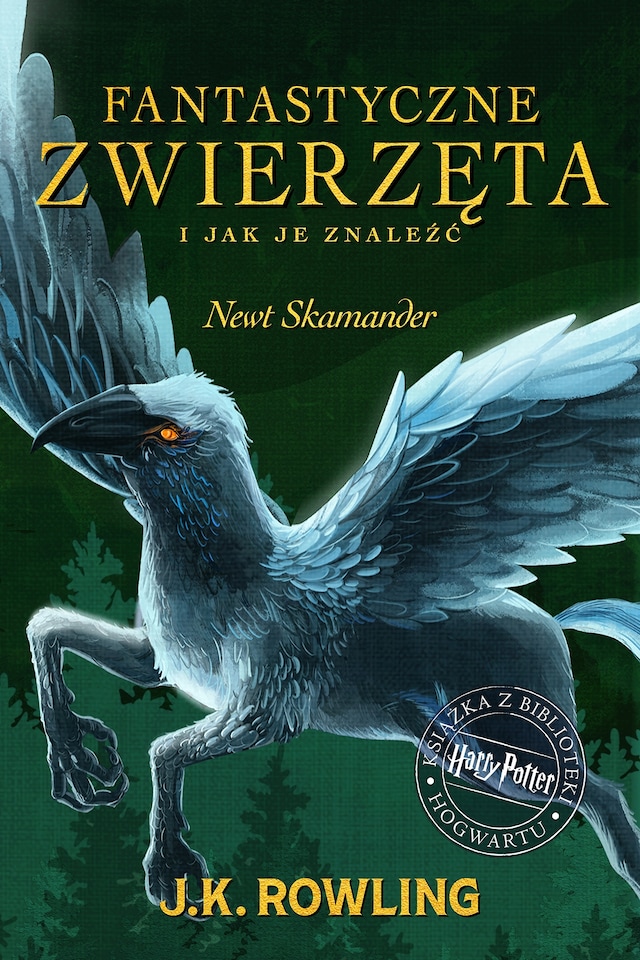 Couverture de livre pour Fantastyczne zwierzęta i jak je znaleźć