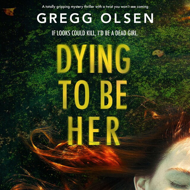 Book cover for Dying to Be Her