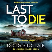 Last to Die