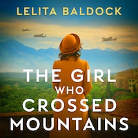 The Girl Who Crossed Mountains
