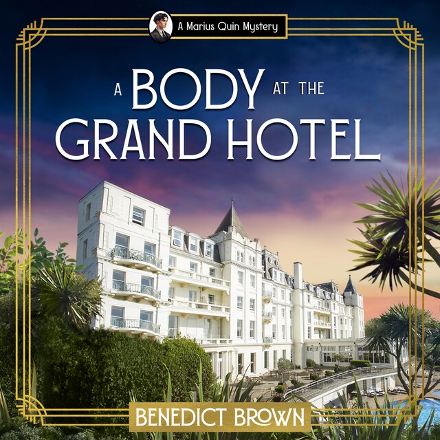 Kirjankansi teokselle A Body at the Grand Hotel